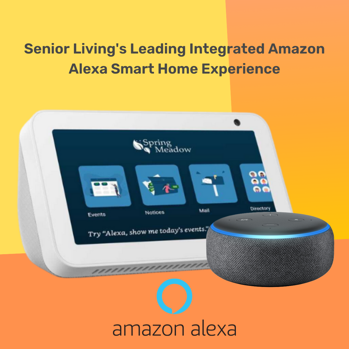 An Amazon Echo Show and Echo Dot are shown to demonstrate the K4Community Smart Home and Amazon Alexa integration